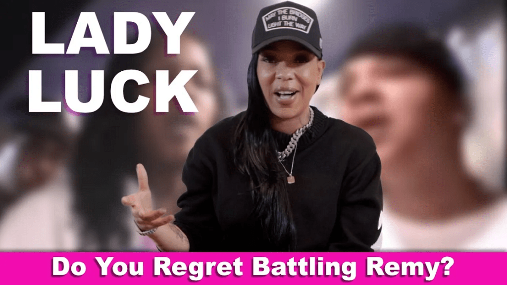 Lady Luck - Does She Regret Battling Remy Ma video