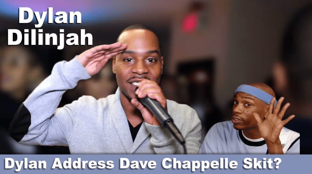 Dylan Address Dave Chappelle Show Skit