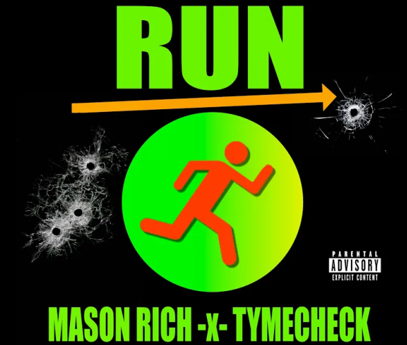 Tymecheck - Run ft Mason Rich audio