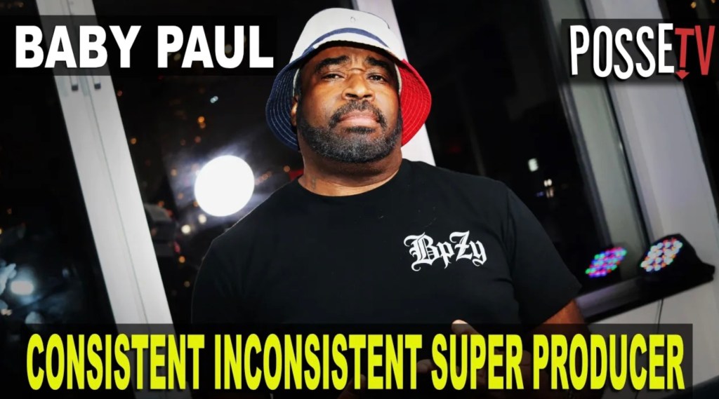 Baby Paul The grammy nominated super producer talks about working with icons of hip hop like Nas, Az, Busta Rhymes and more.