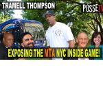 Tramell Thompson - Exposing The MTA NYC Inside Game Exclusive Interview